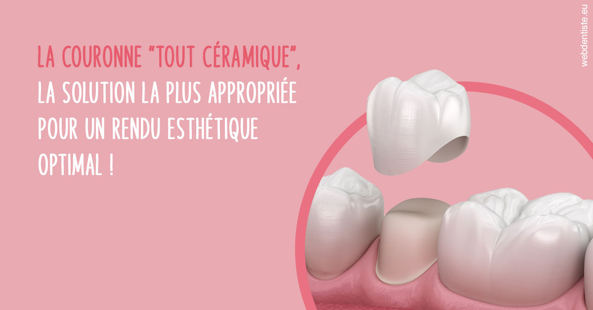 https://dr-corinne-schneider-pigeroulet.chirurgiens-dentistes.fr/La couronne "tout céramique"